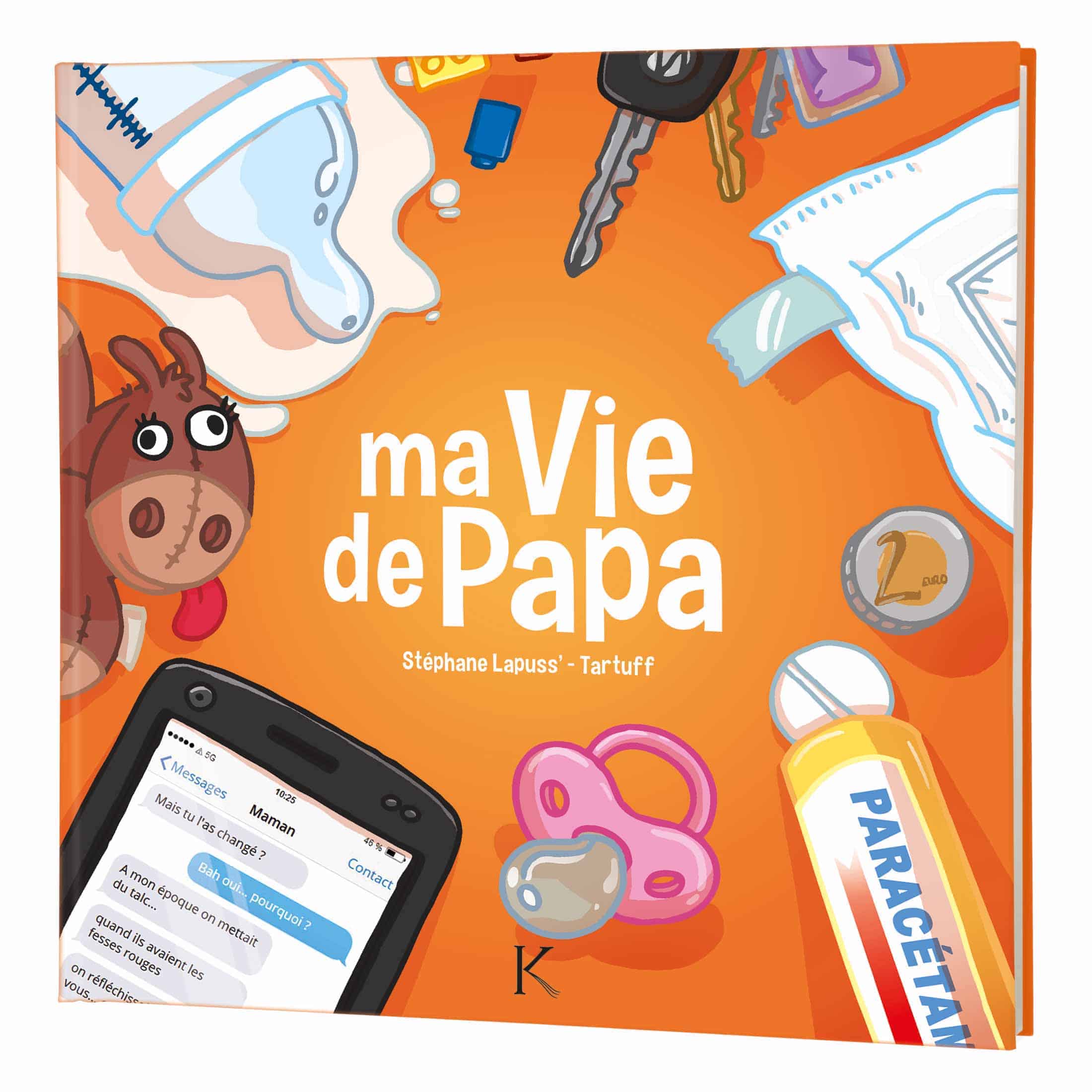Ma Vie de Maman - Tome 01 - Ma vie de maman T01 - Stéphane Lapuss', Natacha  Cranemou, Tartuff - cartonné - Achat Livre