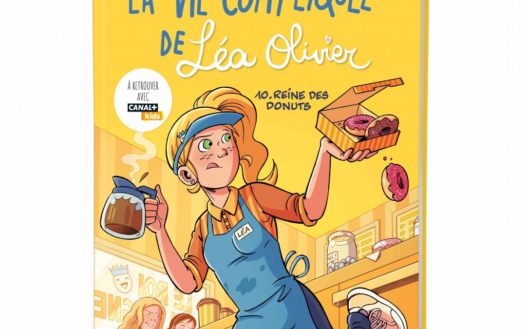 Quick Look : Léa Olivier BD10 – Reine des donuts